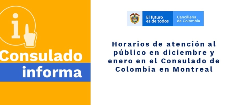 Horarios de atención al público en diciembre y enero en el Consulado de Colombia 