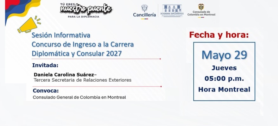 Sesión Informativa Virtual: Concurso de Ingreso a la Carrera Diplomática y Consular 2027 (Sede Montreal)