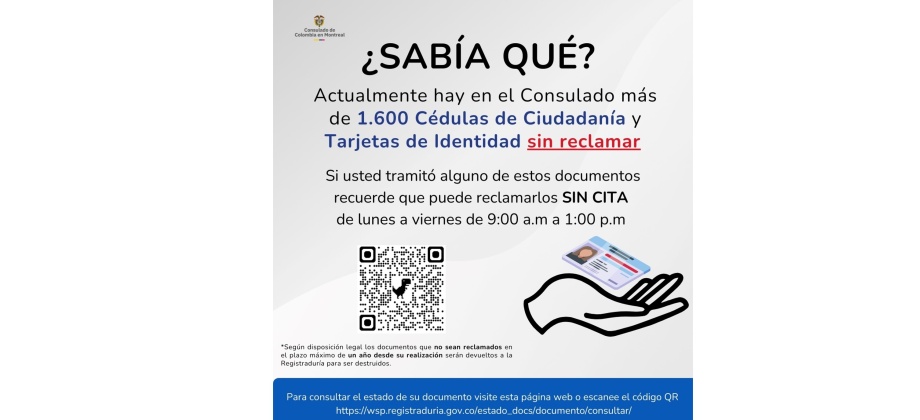 El Consulado de Colombia en Montreal invita a reclamar más de 1.600 cédulas de ciudadanía y tarjetas de identidad que están listas para entregar