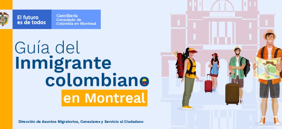 Guía del inmigrante colombiano en Montreal