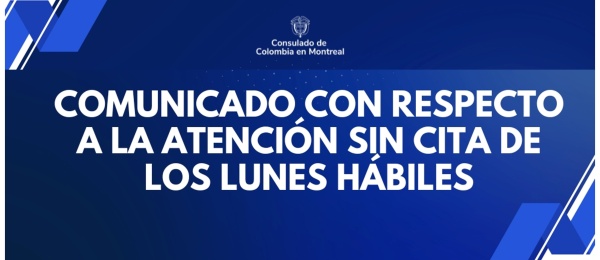 Comunicado con respecto a la atención de los lunes hábiles sin cita