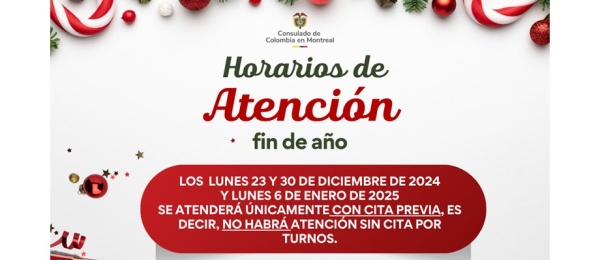 Novedades en el horario de atención para el fin de año en el Consulado de Colombia en Montreal