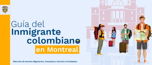 Guía del inmigrante colombiano en Montreal